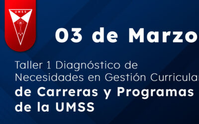 Taller 1 Diagnóstico de Necesidades en Gestión Curricular de Carreras y Programas de la UMSS
