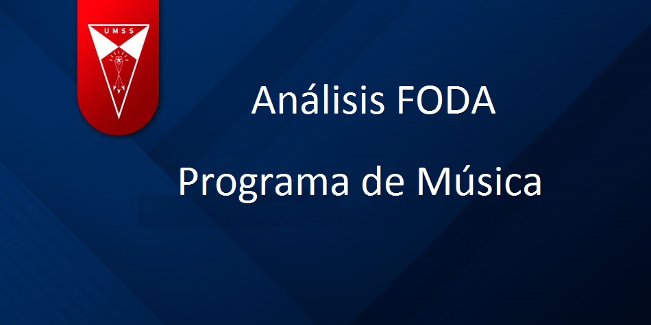ANÁLISIS FODA DEL PROGRAMA DE MÚSICA